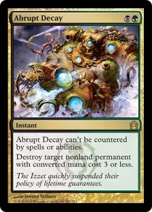 🔥 Abrupt Decay Return to Ravnica